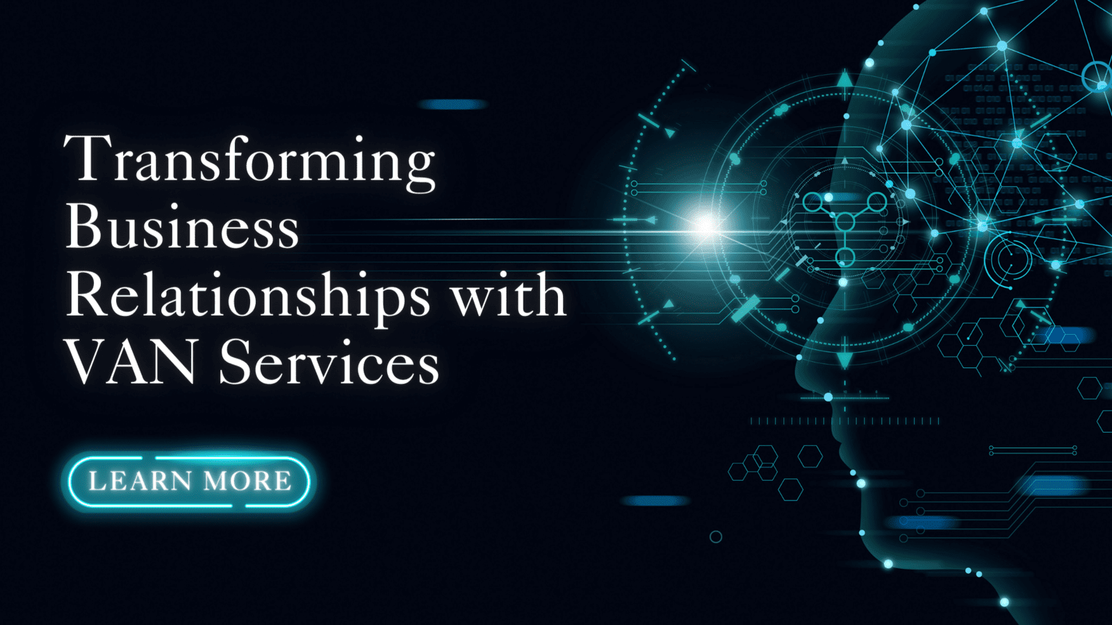 Transforming Business Relationships with Value-Added Network Services